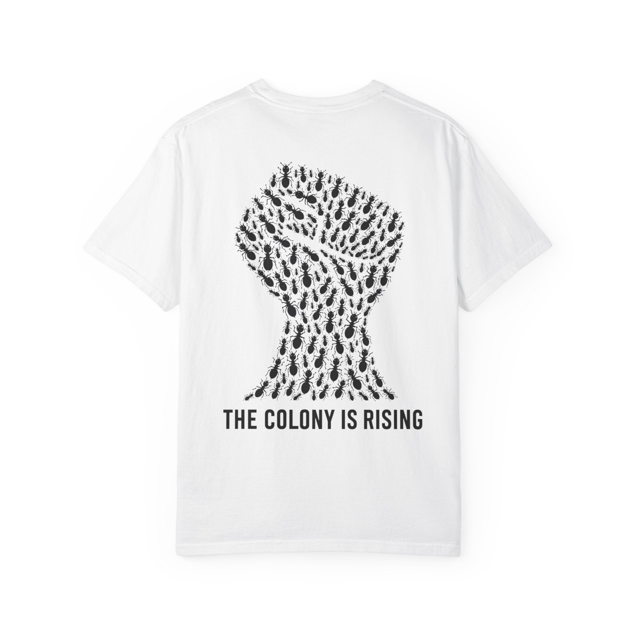 The Colony Is Rising — Fist T-Shirt — Signal Edition