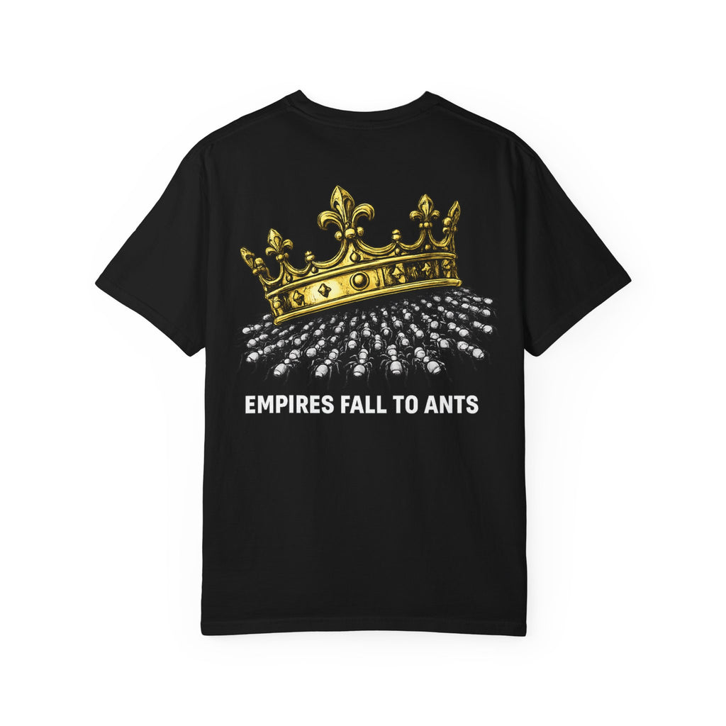 EMPIRES FALL — Graphic T-Shirt | The Ant Society™ — Shadow Edition